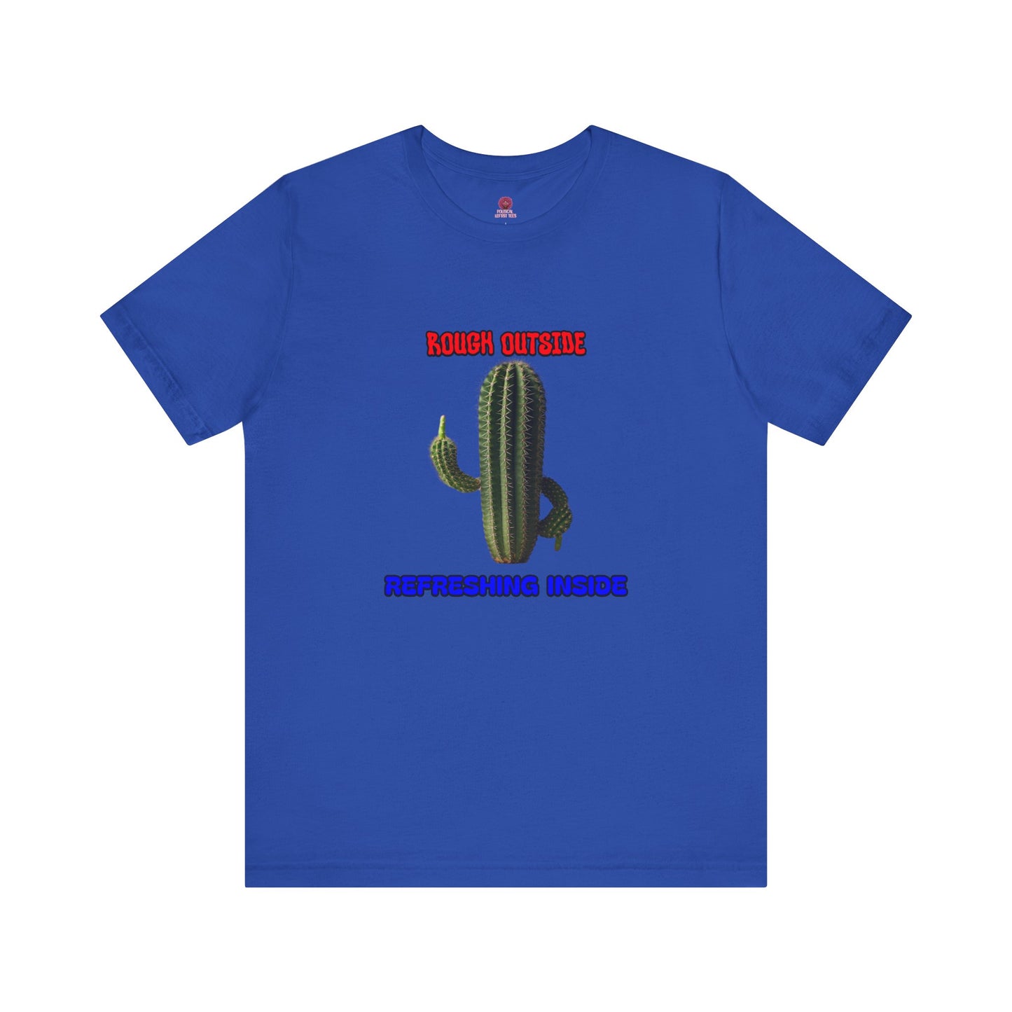 Rough Outside Refreshing Inside Cactus Themed Unisex T-Shirt, Summer Vibes Tee, Refreshing Humor Tee