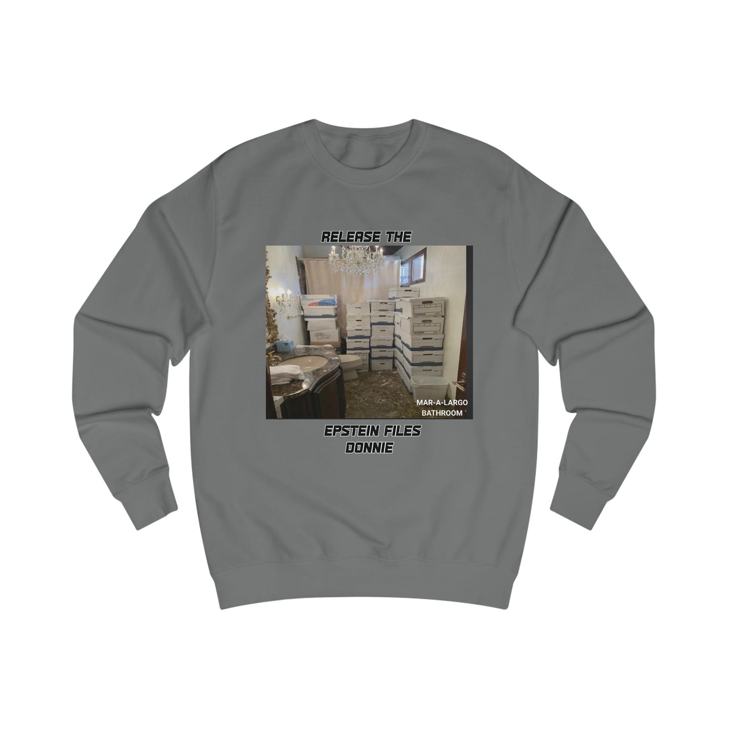 Release The Epstein Files Tee: Unisex Sweatshirt, Casual Wear, Statement Tee, Funny & Quirky Shirt