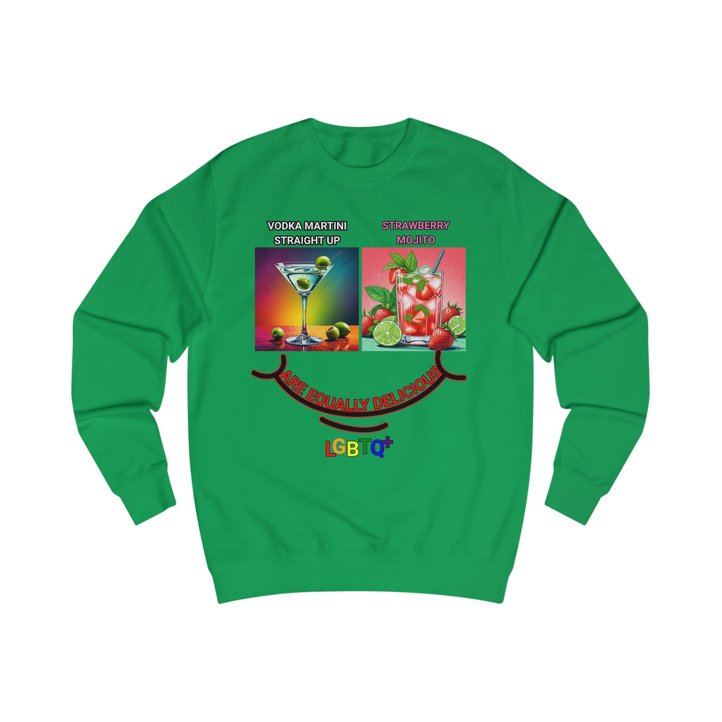LGBTQ+ All Equally Delicious Cocktails Sweatshirt - Fun Pride T-Shirt for Celebrations