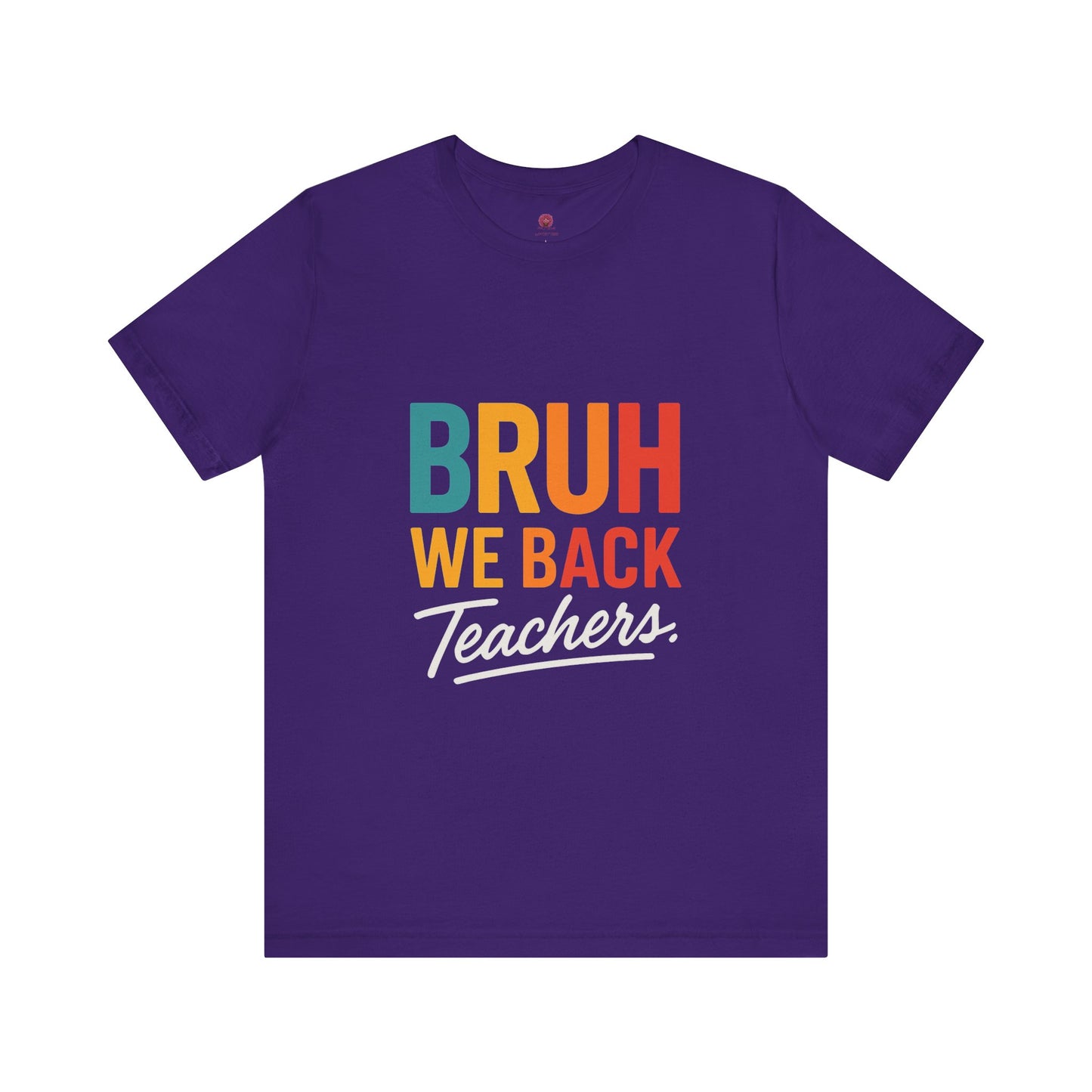 Teacher Appreciation Unisex Jersey Tee - "Bruh, We Back" Graphic Shirt for Educators, Back to School Gift, Funny Teacher Tee