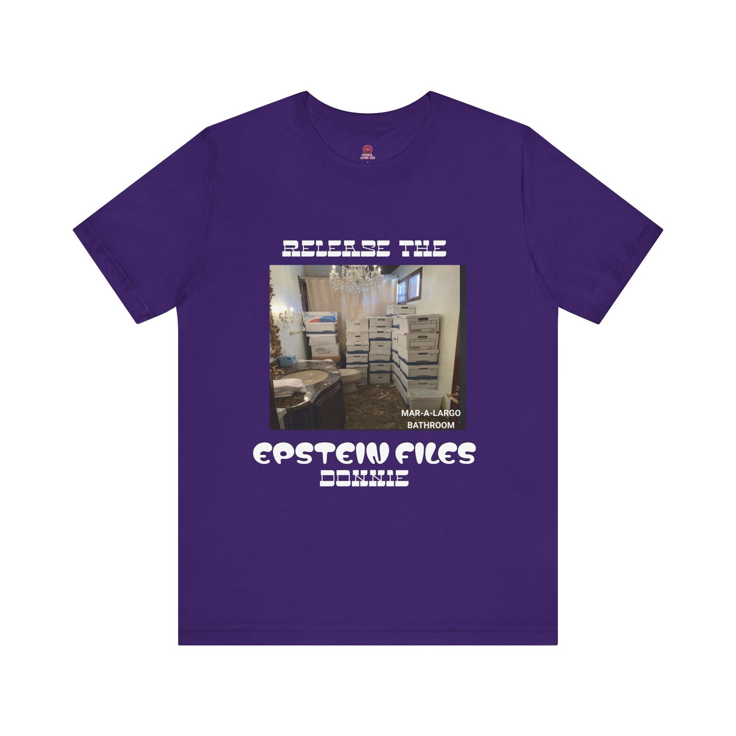 Release The Epstein Files Tee: Unisex Jersey Short Sleeve Shirt, Casual Wear, Statement Tee, Funny & Quirky Shirt