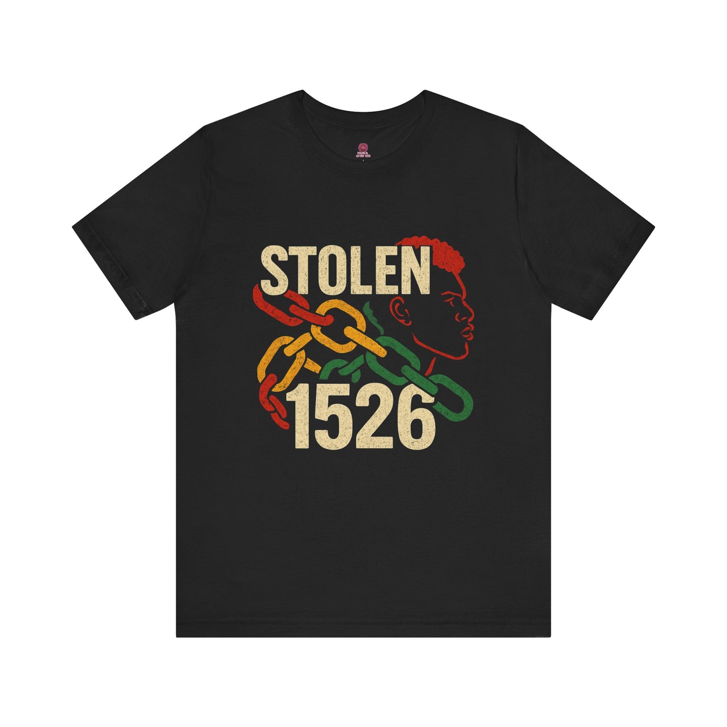 'Stolen 1526' Design, Casual Streetwear, Unisex Apparel, Empowerment Fashion