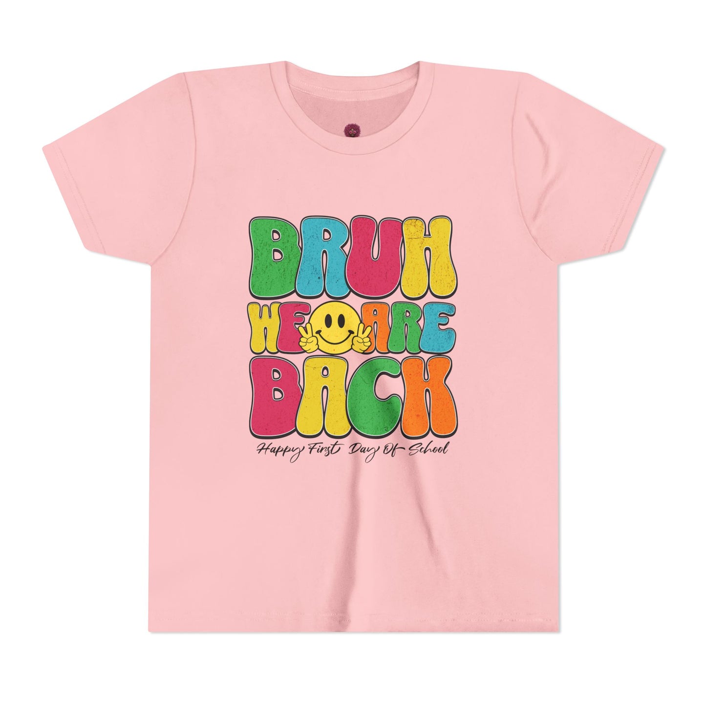 Youth Graphic Tee - Bruh We Are Back Fun & Colorful Retro Design, Back to School, Summer Vibes