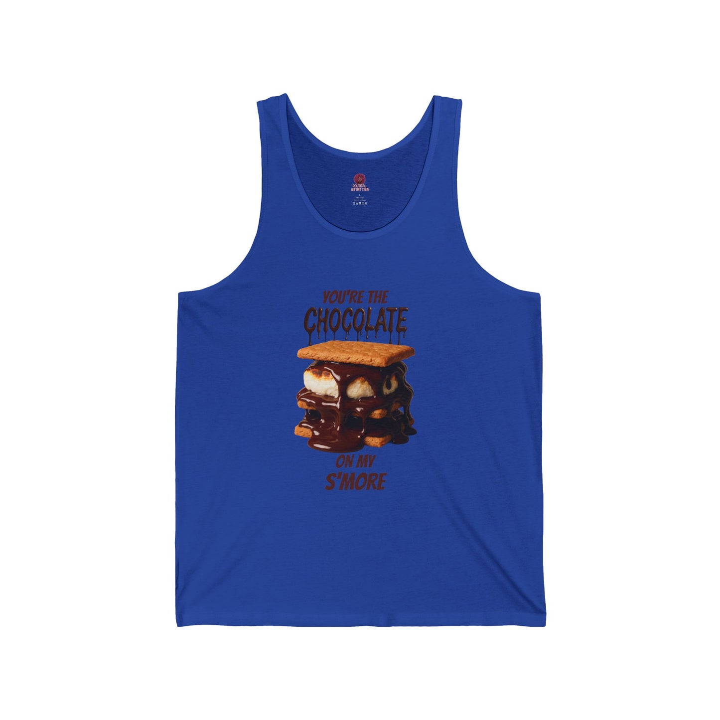 You're the Chocolate On My S'more Unisex Tank Top |Gift for Foodies, or Campfire Nights