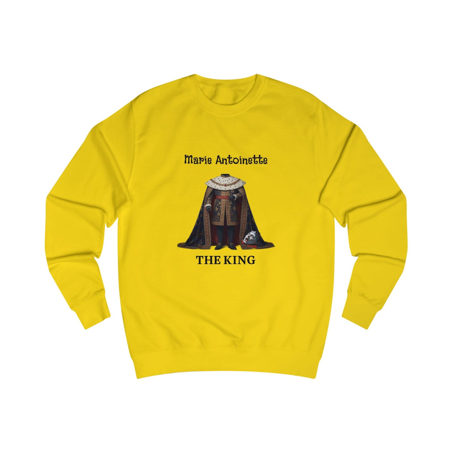 Marie Antoinette THE KING Sweatshirt