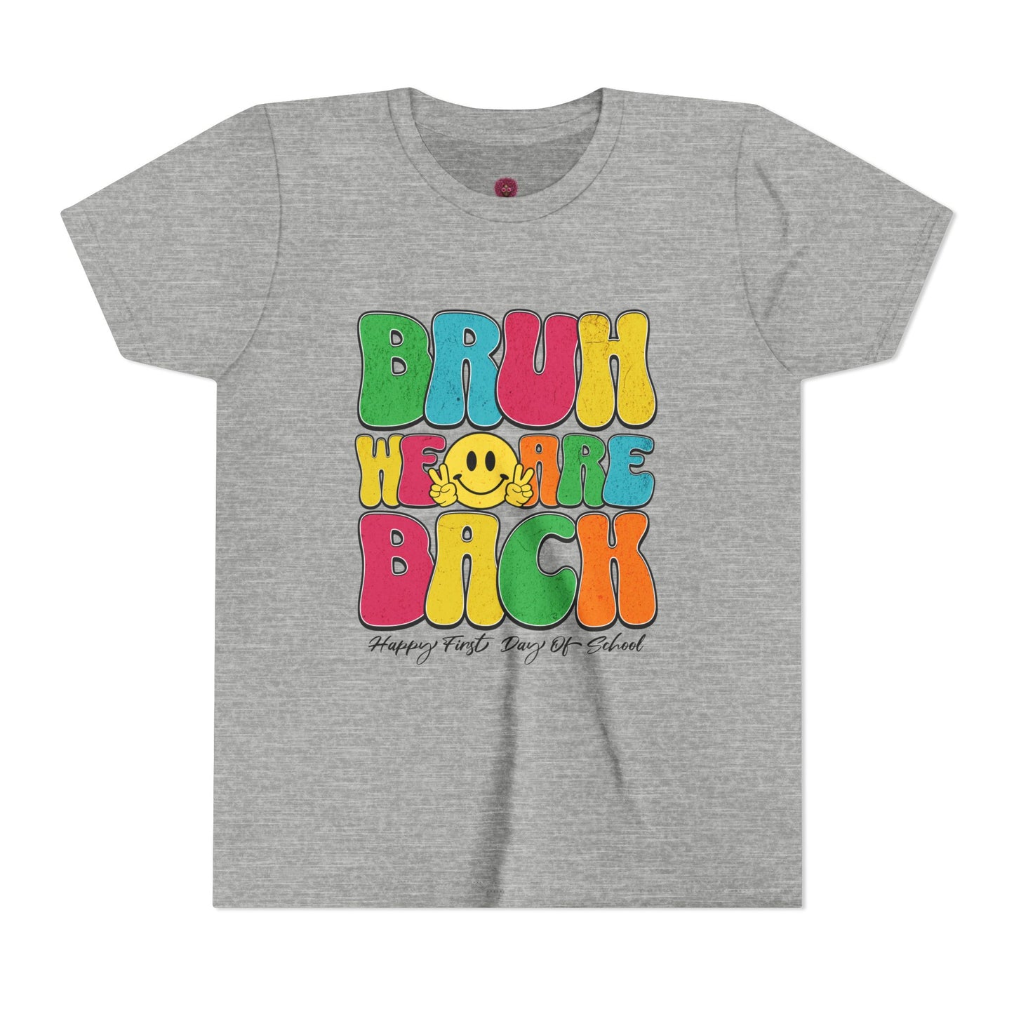 Youth Graphic Tee - Bruh We Are Back Fun & Colorful Retro Design, Back to School, Summer Vibes
