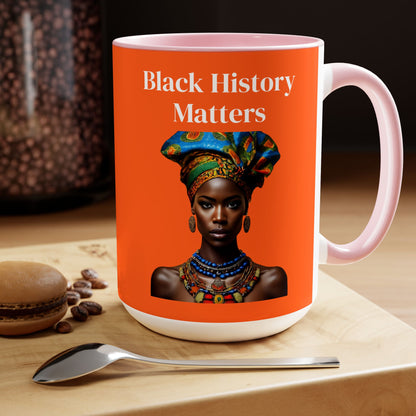 Black History Matters 2 15oz Mug