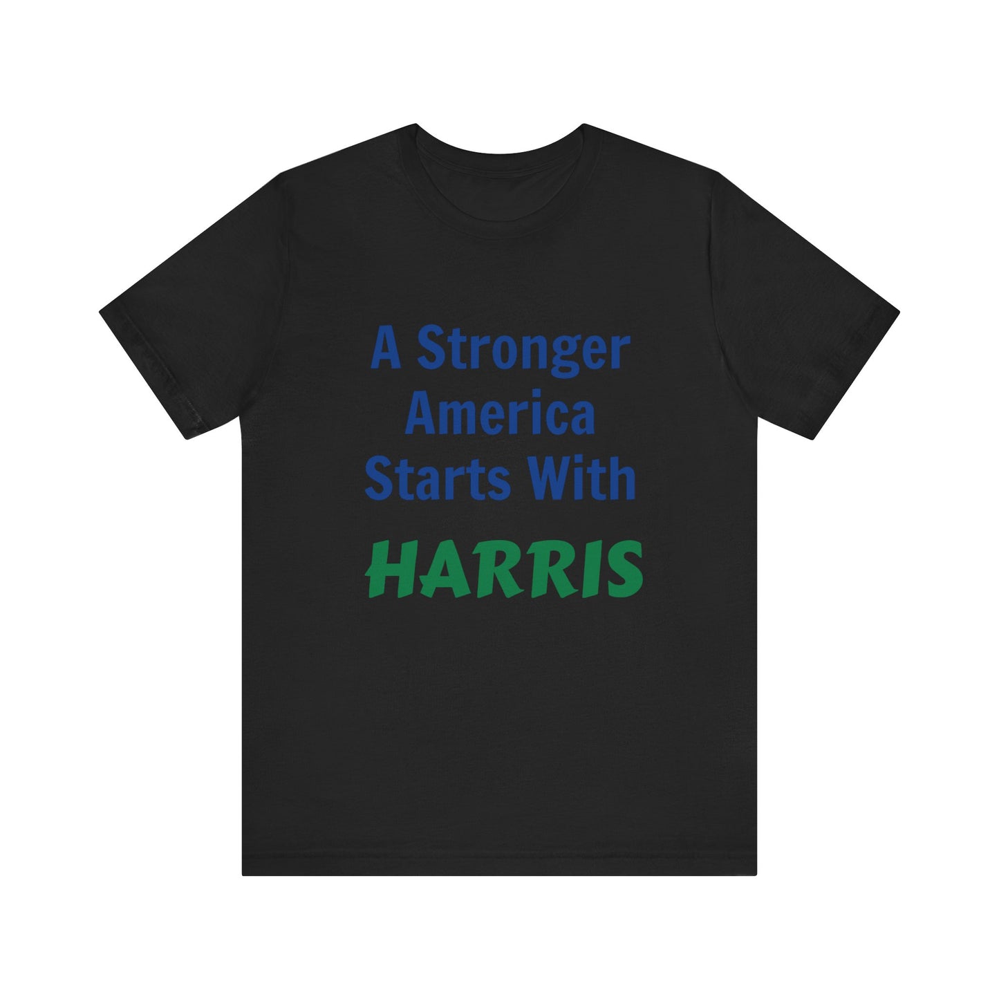 A Stronger America Starts With Harris