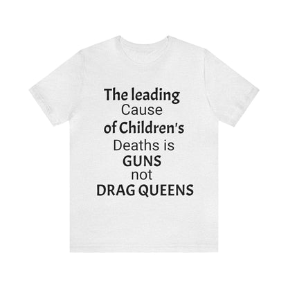 Children's Death Is Guns Not Drag Queens