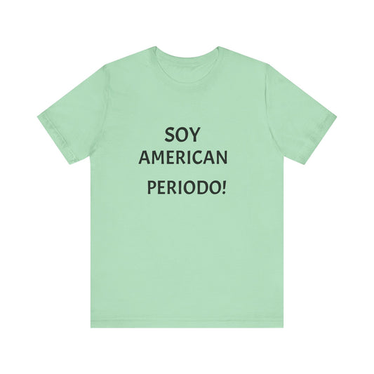 Soy  American Periodo