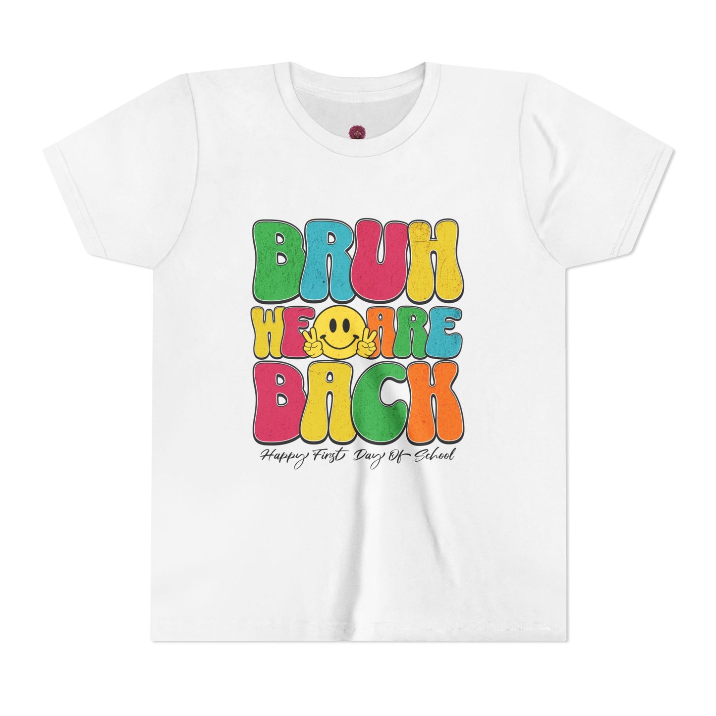 Youth Graphic Tee - Bruh We Are Back Fun & Colorful Retro Design,  Back to School, Summer Vibes