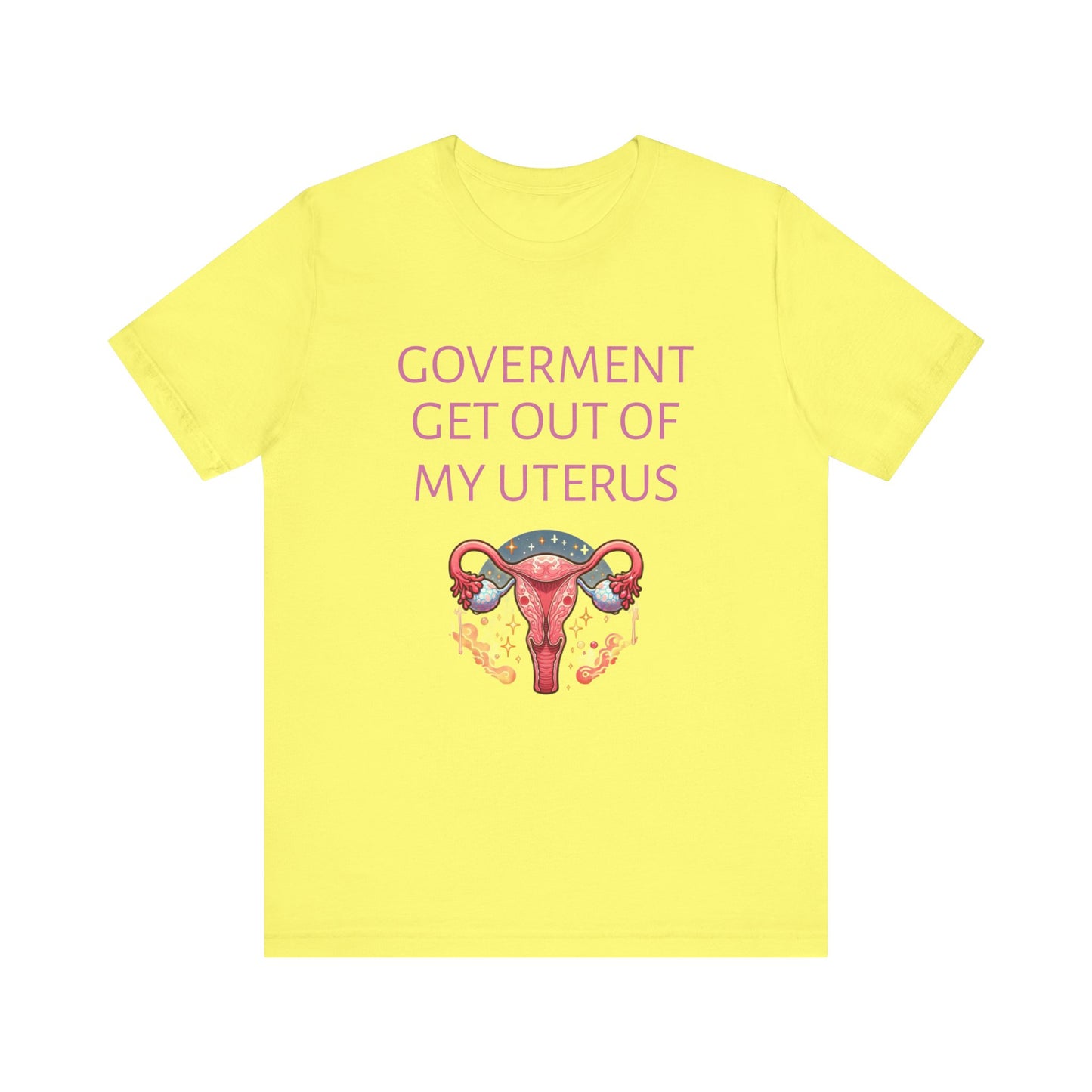 Governments Get Out Of My Uterus