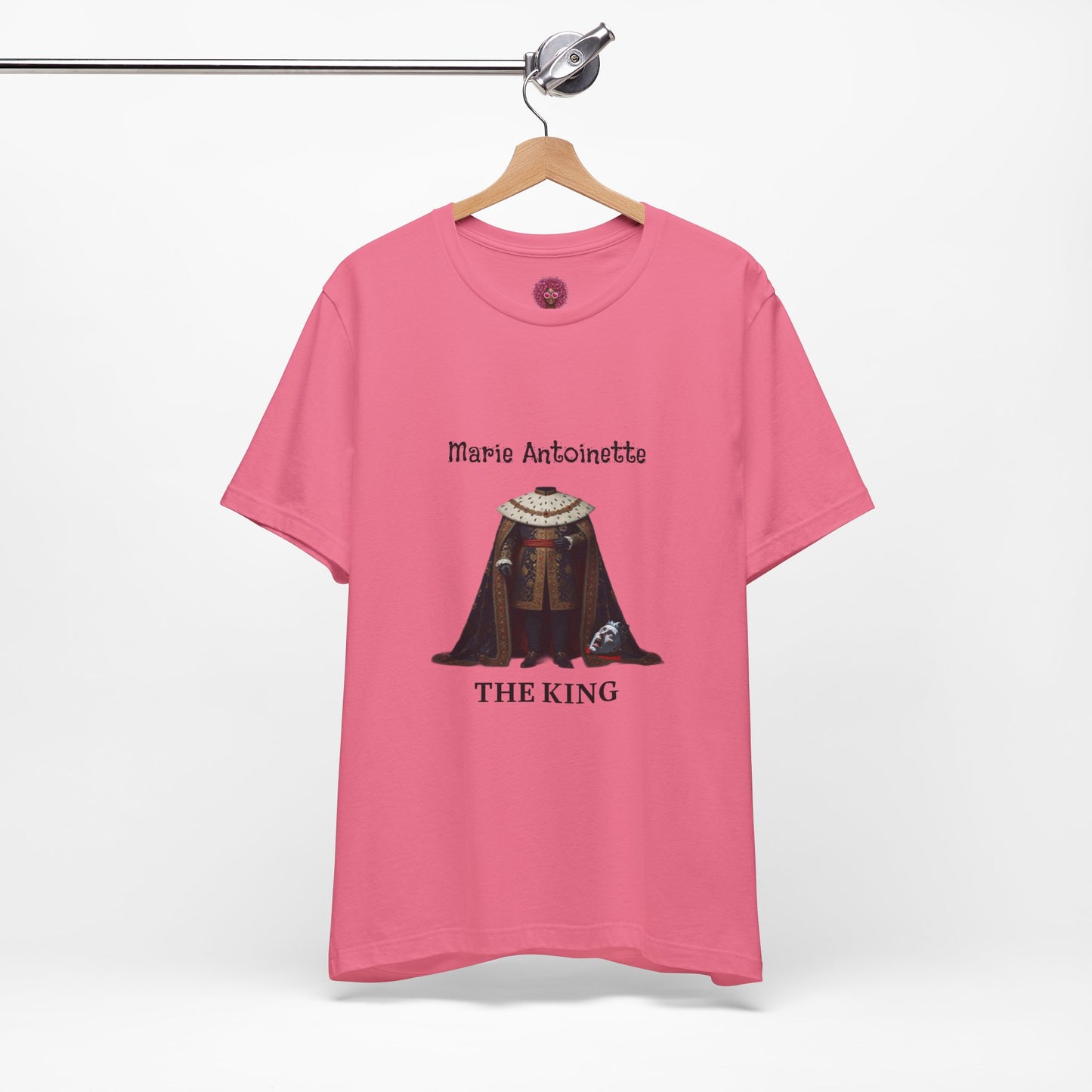 Marie Antoinette THE KING Tee
