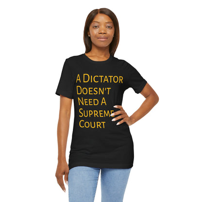 A Dictator Doesn't Need A Supreme Court