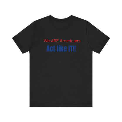 We ARE Americans