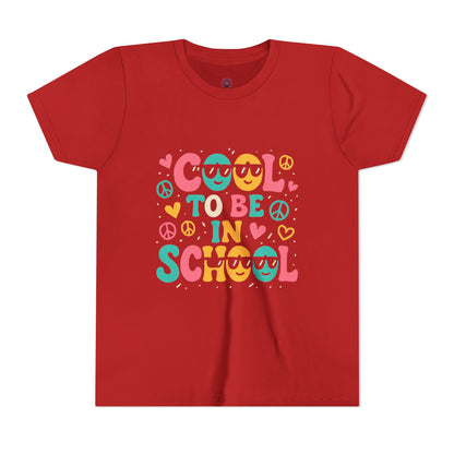 Cool to Be in School Youth Tee - Colorful Graphic Tee, Trendy Kids Shirt, Back to School Outfit, Youth Top,