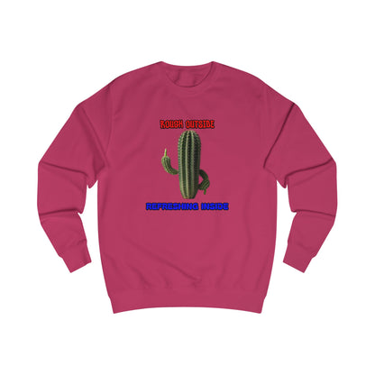 Rough Outside Refreshing Inside Cactus Themed Unisex Sweatshirt, Summer Vibes Top, Refreshing Humor Top