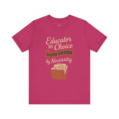 Educator's Choice Tee | Funny Teaching Shirt, Teacher Gift, Classroom Apparel, Education Humor, Back to School Outfit