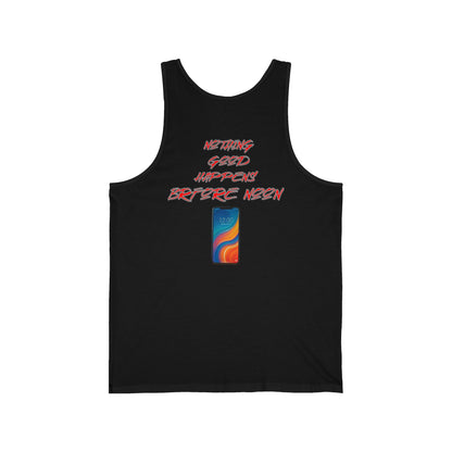 Nothing Good Happens Before Noon, Back Print Unisex Tank Top  | Casual Wear, Gift for Friends, Birthday Top, Everyday Comfort