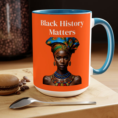 Black History Matters 2 15oz Mug