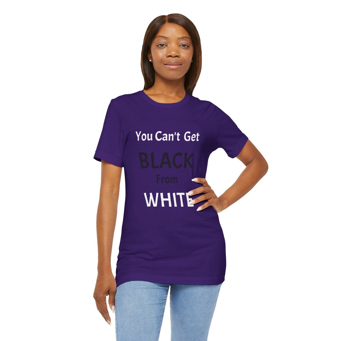 You Can't Get Black From White