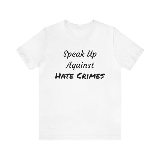 Speak Up Against Hate Crime