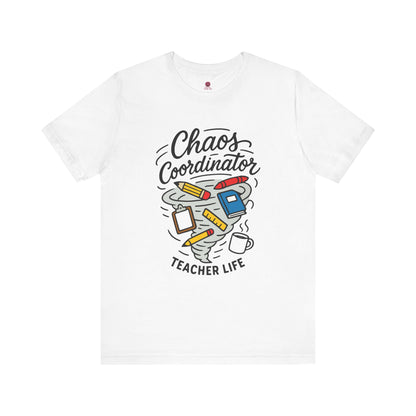 Chaos Coordinator Teacher Tee - Fun Unisex Shirt for Educators, Teaching Gift, Back to School Apparel, Teacher Life T-Shirt