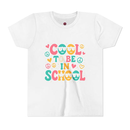 Cool to Be in School Youth Tee - Colorful Graphic Tee, Trendy Kids Shirt, Back to School Outfit, Youth Top,