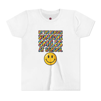 Youth Smiles Tee - Be the Reason Someone Smiles at School, Cute Kids Shirt, Back-to-School Gift, Positive Vibes Tee