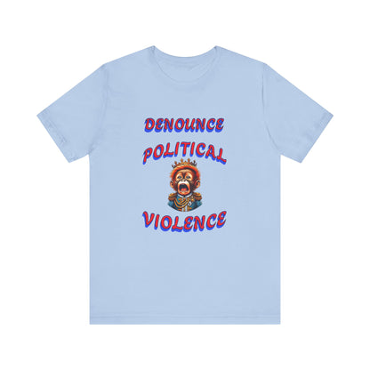 Denounce Political Violence