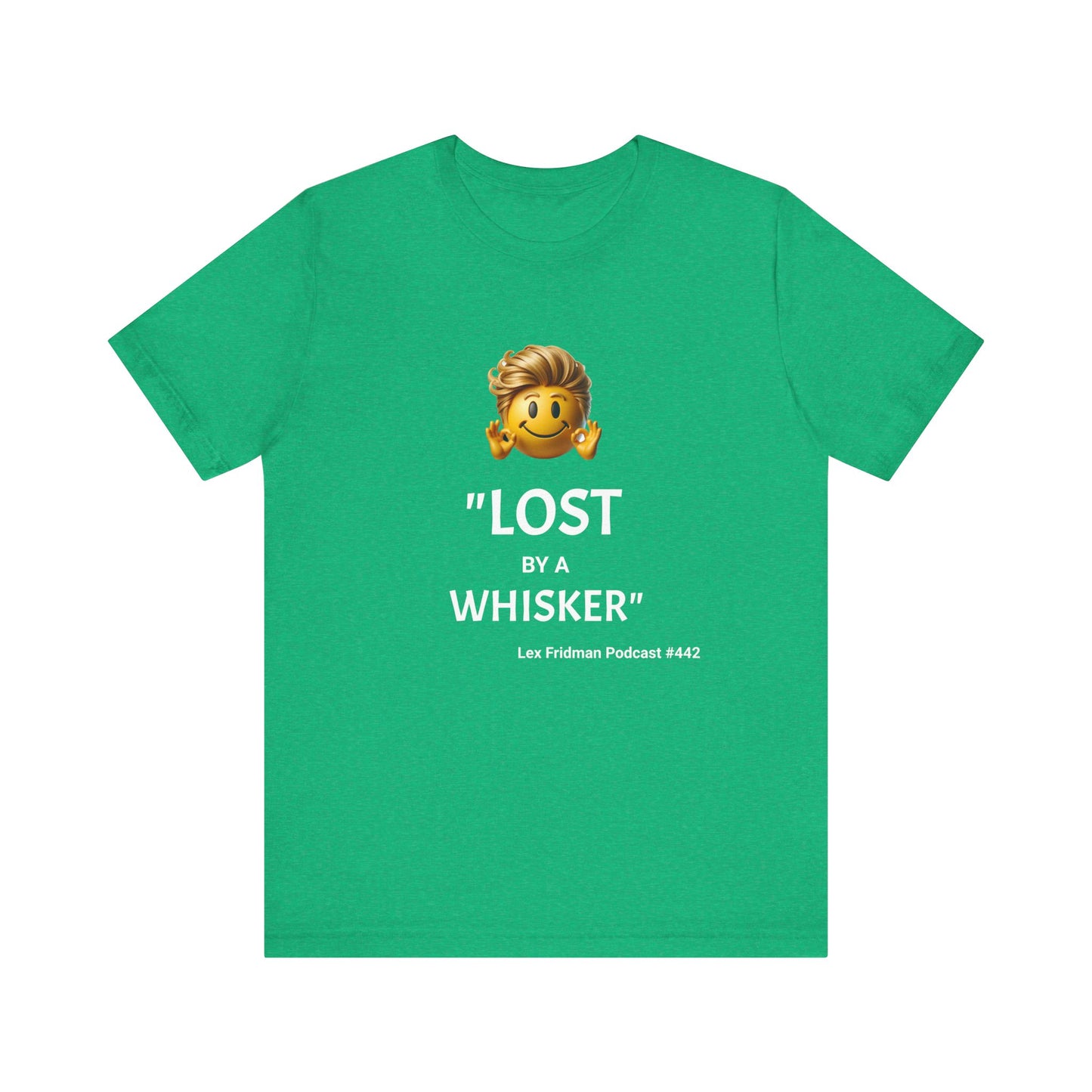 Lost by a Whisker