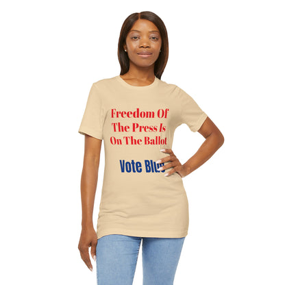 Freedom Of The Prrss Is On The Ballot