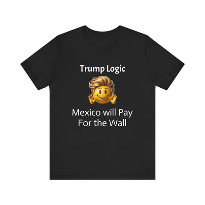 Mexico Will Pay For The Wall