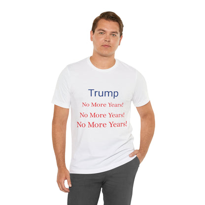 Trump No More Years