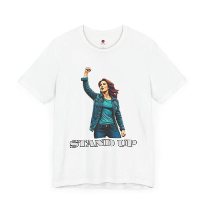 Empowerment Joins Unisex Tee - "Stand Up" & "We Will Stand Behind You" Back & Front