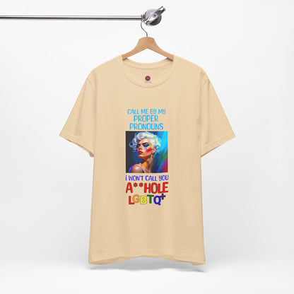 Pride Graphic Tee: Call Me by My Proper Pronouns