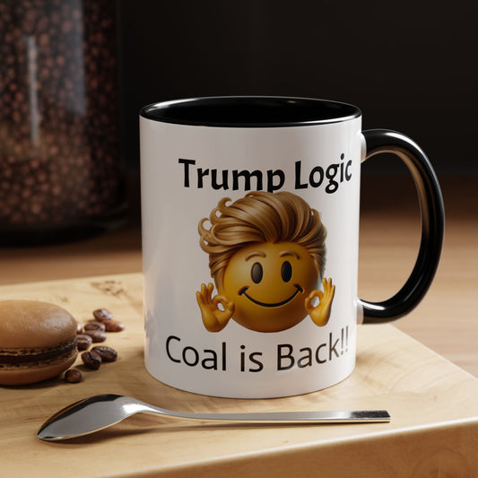 Trump Logic-Coal is Back!!