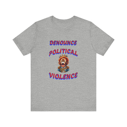 Denounce Political Violence