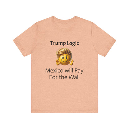 Mexico Will Pay For The Wall