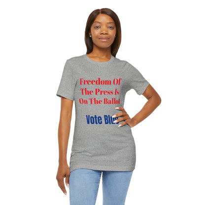 Freedom Of The Prrss Is On The Ballot