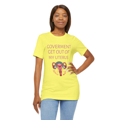 Governments Get Out Of My Uterus