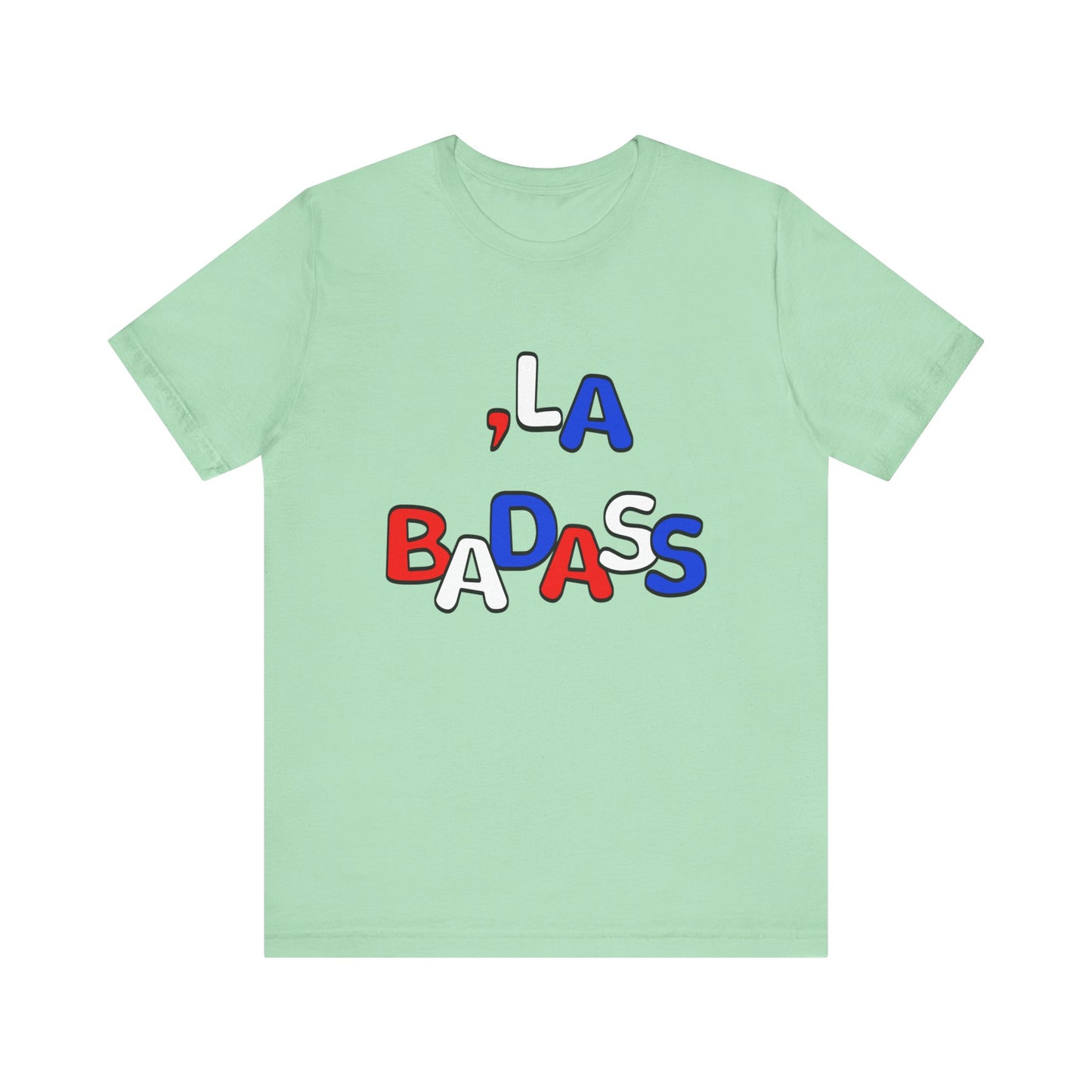 ,La Badass