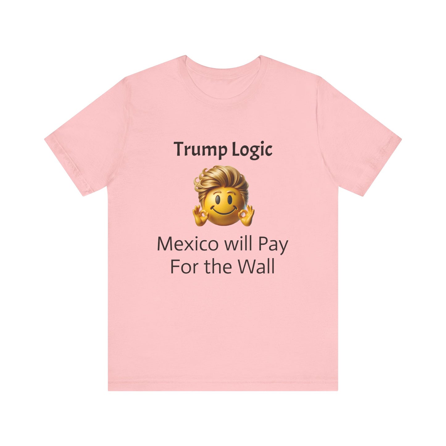 Mexico Will Pay For The Wall