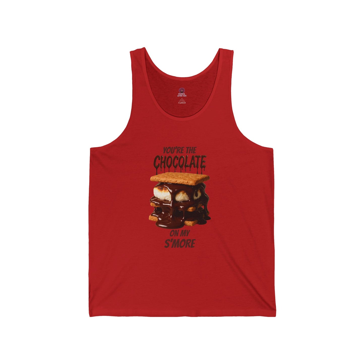 You're the Chocolate On My S'more Unisex Tank Top |Gift for Foodies, or Campfire Nights