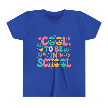 Cool to Be in School Youth Tee - Colorful Graphic Tee, Trendy Kids Shirt, Back to School Outfit, Youth Top,