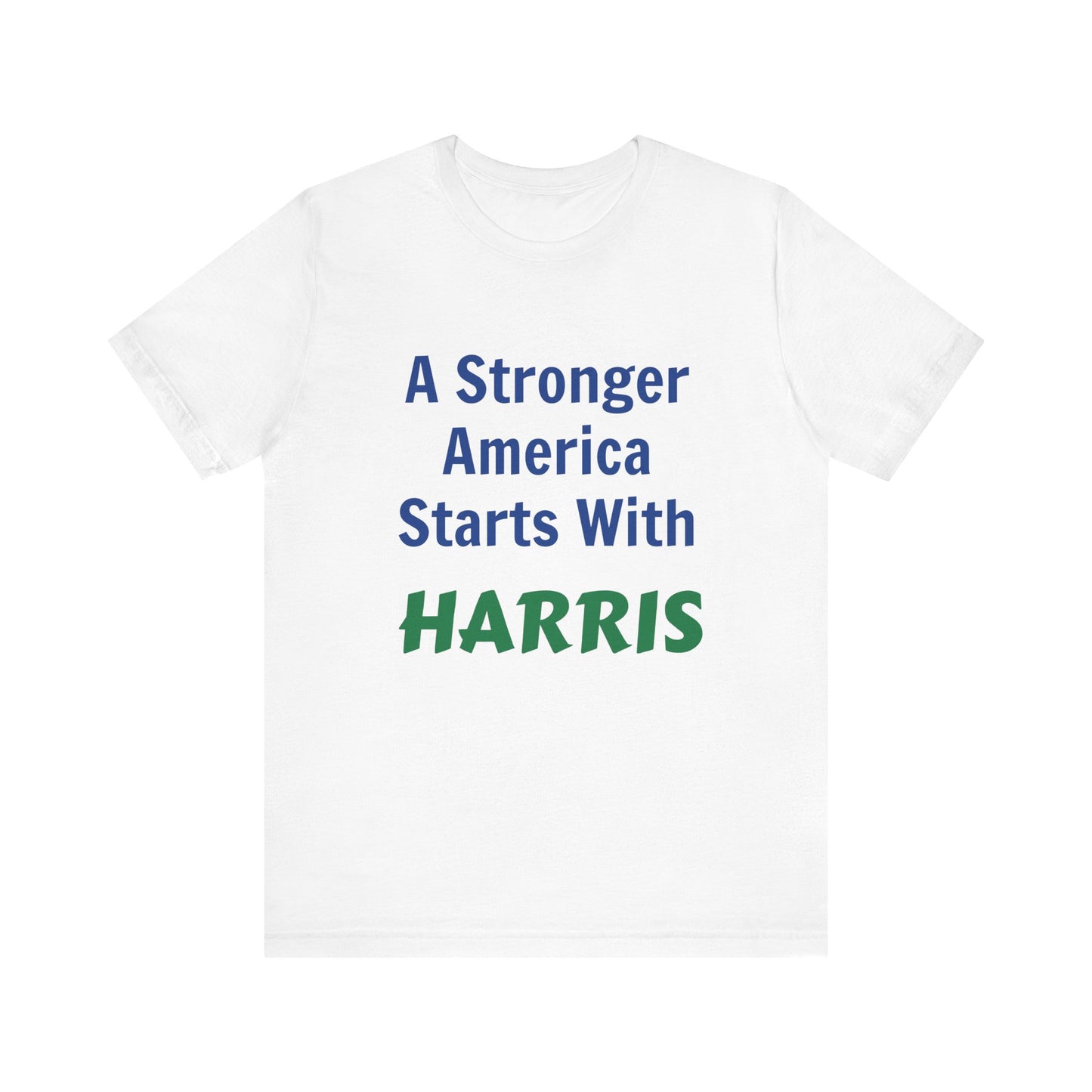 A Stronger America Starts With Harris