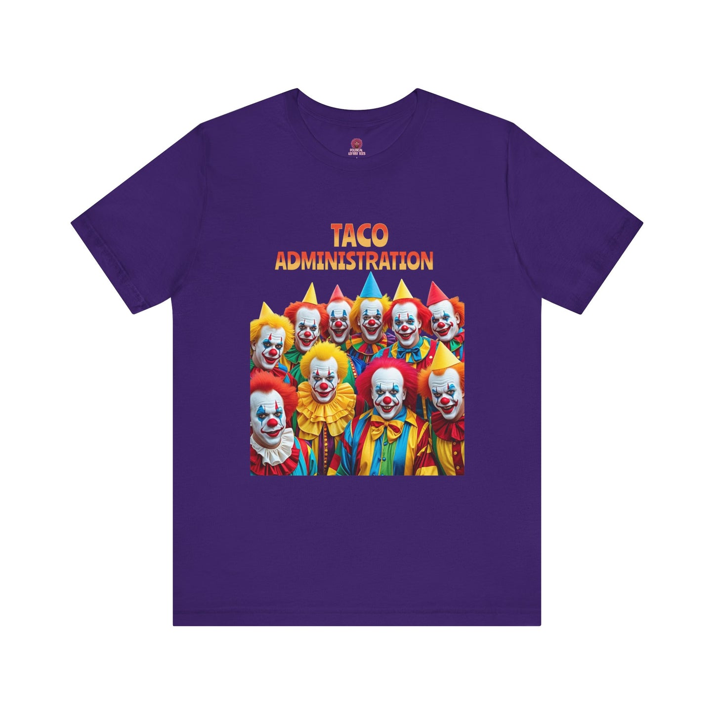 Funny Taco Administration Clown, Unisex Graphic Tee