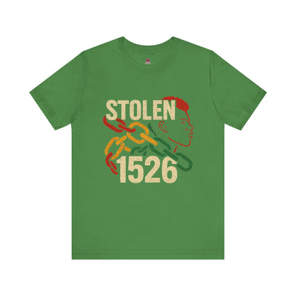 'Stolen 1526' Design, Casual Streetwear, Unisex Apparel, Empowerment Fashion