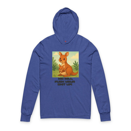 Playful Kangaroo Vibe "I Will Fuck Your Shit Up" Long Sleeve Hooded Tee, Animal Lovers, Gift for Kids, Humor Shirt