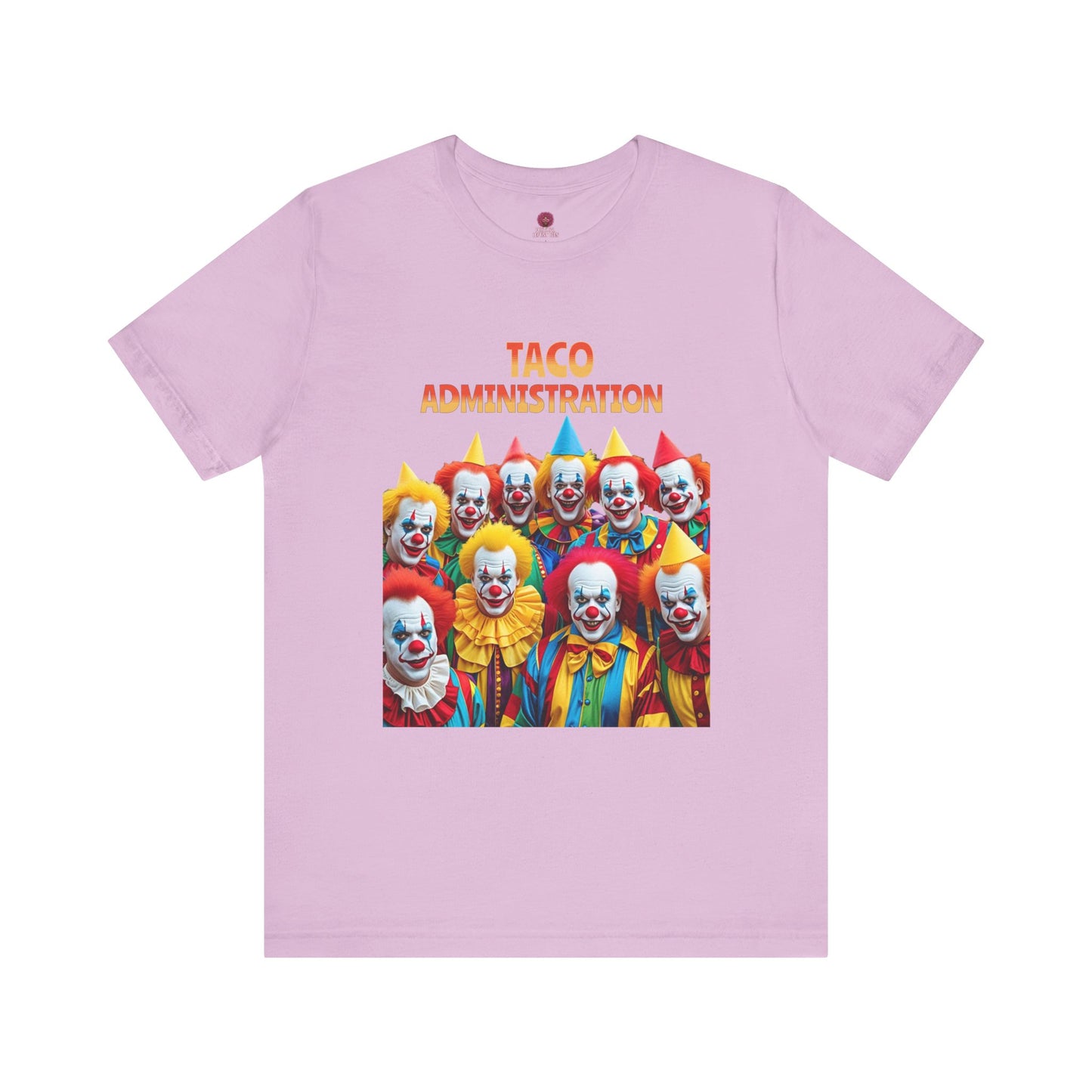 Funny Taco Administration Clown, Unisex Graphic Tee